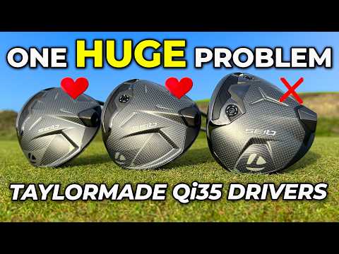 We LOVE The New TaylorMade Qi35 Drivers… But There’s One BIG Problem