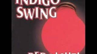Indigo Swing - Red Light!