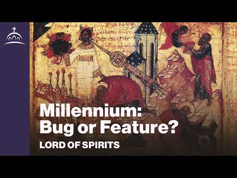 Lord of Spirits - Millennium: Bug or Feature? [Ep. 69]