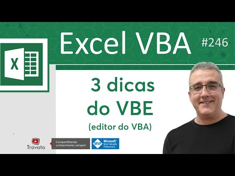 246 - [Excel VBA] - 3 dicas sobre o VBE (Visual Basic Editor)