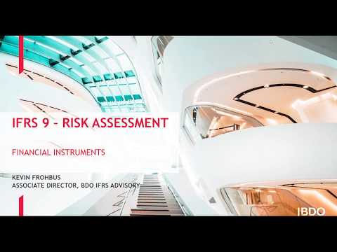 IFRS Webinar Series  IFRS 9 – Risk Assessment
