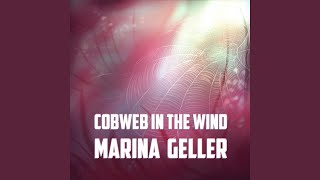 Cobweb in the Wind