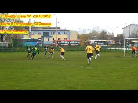 Siarka II Tarnobrzeg 12-1 KS Żupawa (Mateusz Broź na 1-0) 29.10.2017  Klasa "A"