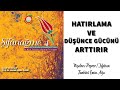 Hastalıklara Göre Müzik İle Tedavi | Hatırlama ve Düşünce Gücünü arttırır - Şifanağme 4