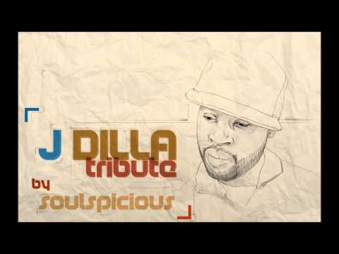 Soulspicious - J Dilla Tribute