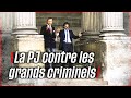 Les grandes affaires de la police judiciaire