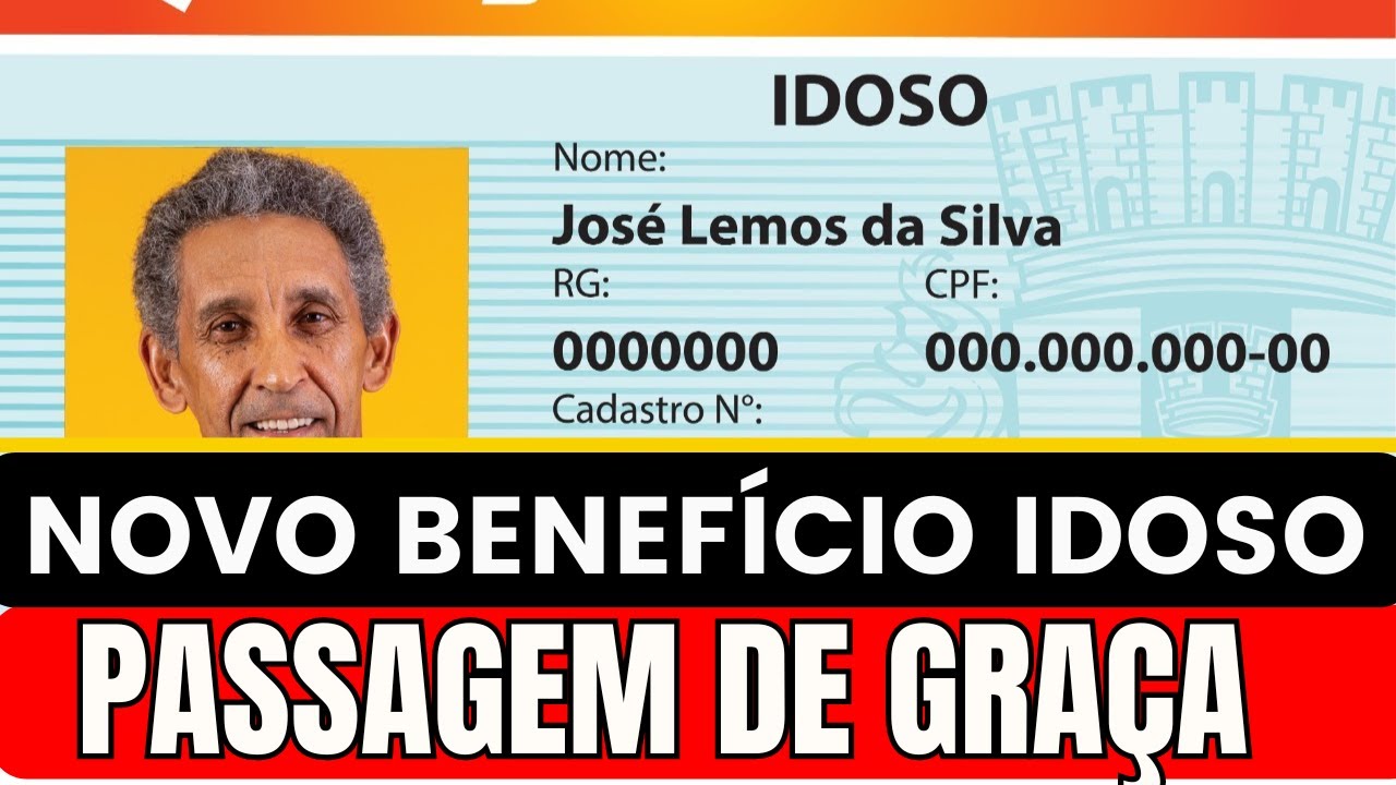 IDOSO COM MAIS DE 60 ANOS TEM DIREITO AO NOVO CARTÃO DE ÔNIBUS DE GRAÇA 2024 PARA IDOSOS