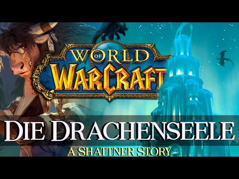 Shattner's Stories - Chapter 36: The Dragon Soul - Warcraft Lore