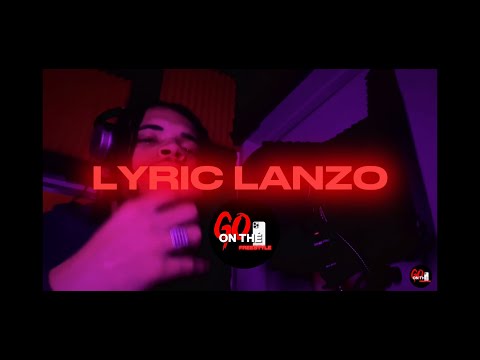 Lyric Lanzo - On The Go Freestyle (S1.E1)