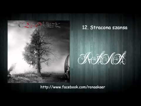 12. Rana - Stracona szansa (cZŁOwiek)