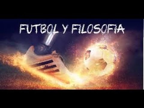 ¿Se puede hacer filosofía con el fútbol?  Dr. Jonathan Ramos