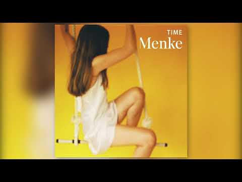 Menke - Time (Official Audio)