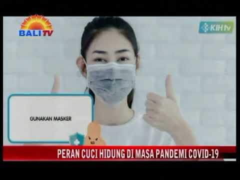 HARMONI BALI 26 JULI 2020  -  PERAN CUCI HIDUNG DIMASA PANDEMI COVID-19
