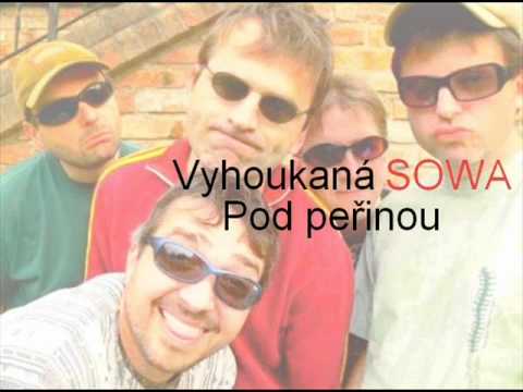 Vyhoukaná SOWA- Pod peřinou