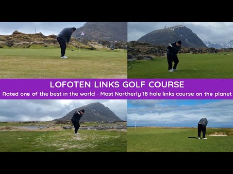 Lofoten Links Golf - Norway's premier course in the Arctic Circle