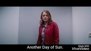 Another Day of Sun! - La La Land.