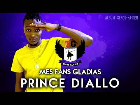 Prince Diallo - Mes Fans Gladias (Officiel 2021)