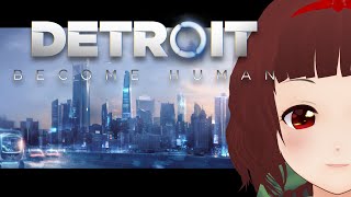 🔴何かを間違えた　Detroit Become Human (デトロイト ビカム ヒューマン) ♯3