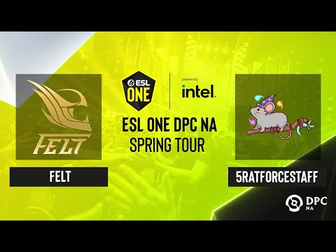 Dota2 - felt vs 5RATFORCESTAFF - Game 2 - ESL One DPC NA Spring