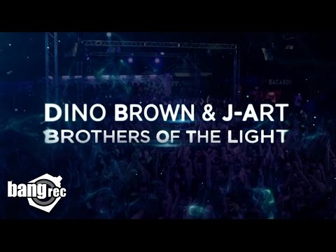 DINO BROWN & J-ART - Brothers Of The Light (Official Video)