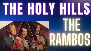 The Holy Hills of Heaven Call Me - The Rambos #southerngospel  #southerngospelmusic