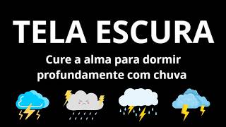 Chuva Relaxante para Sono Pesado 🌧 10 HORAS | Sem Música
