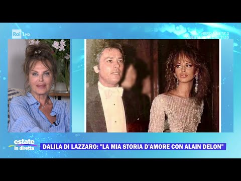 Dalila Di Lazzaro: "La mia storia d'amore con Alain Delon" - Estate in diretta 19/08/2024