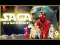 Saga A Comic Book Masterpiece