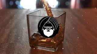 Main Hogaya Sharabi Punjabi MC JSK Remix Turban Tr