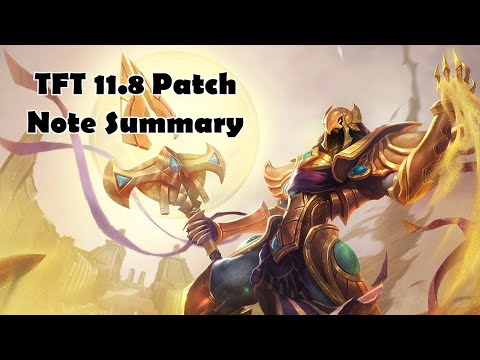 TFT 11.8 Patch Notes Summary