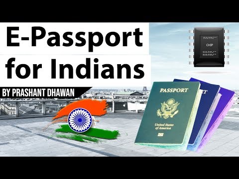 What is E-Passport? चिप बेस्ड e-Passport Current Affairs 2019