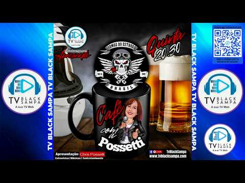 Café com a Possetti apresentação Chris Possetti - Participação Somos da Estrada MC #64