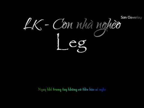 LK- Con Nhà Nghèo || Leg || Lyrics Kara HD ||
