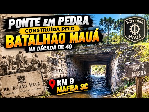 Ponte construída pelo Batalhão Mauá na década de 40 em MAFRA SC 