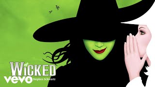 I&#39;m Not That Girl (From &quot;Wicked&quot; Original Broadway Cast Recording/2003 / Audio)