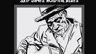 Skip James - Washington D.C. Hospital Center Blues (Cover)