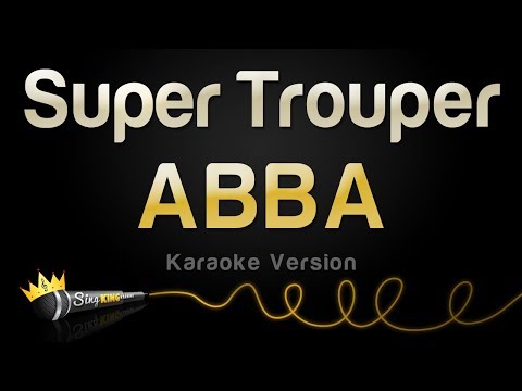 ABBA - Super Trouper (Karaoke Version)
