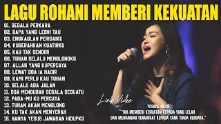 Download lagu Album Lagu Rohani Memberi Kekuatan (Lirik) Lagu Rohani Kristen Terbaru 2025 Paling Menyentuh Hati mp3