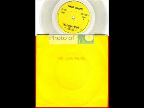 phil lynott - yellow pearl 7" (scream intro)