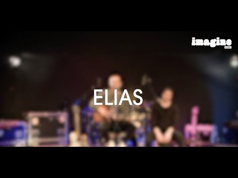 Elias - Imagine 2021