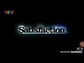 Satisfaction The Television Agency/Shine International (2015-2016)