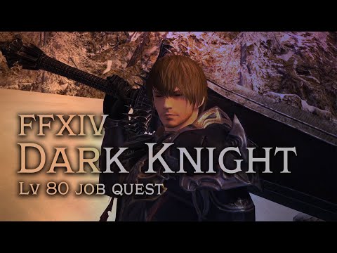 FFXIV Dark Knight Job Quest (Level 80)