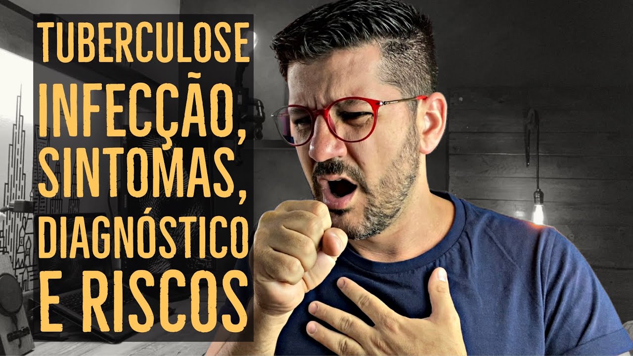 TUBERCULOSE: INFECÇÃO, SINTOMAS, DIAGNÓSTICO E RISCOS | SUPER INDETECTÁVEL