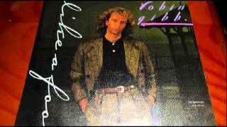 Robin Gibb - Like a Fool (HQ) - Audio + lyrics