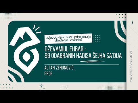Uvjet da djela budu primljena je slijeđenje Poslanika, 99 odabranih hadisa šejha Sa'dija