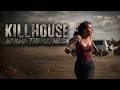 KILLHOUSE Behind The Scenes