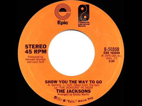 1977 HITS ARCHIVE: Show You The Way To Go - Jacksons (stereo 45 single version--#1 UK hit)