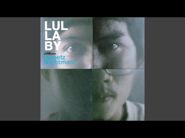 อยู่ให้ฉัน - Lullaby