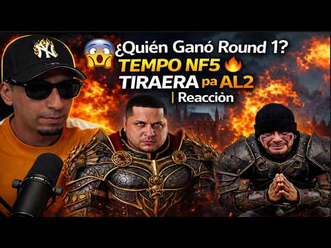 😱 ¿Quién Ganó Round 1? TEMPO NF5 🔥 TIRAERA pa AL2 | Reacción