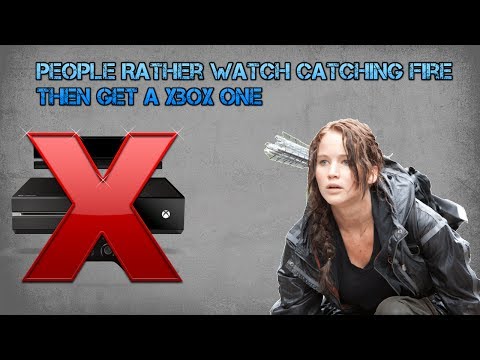 People Rather Watch The Hunger Games Catching Fire Movie then Buy an Xbox One.